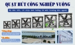 Lợi ích của quạt hút công nghiệp