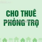 Cho thuê phòng trọ khép kín không chung chủ tại nhân hòa, nhân chính, thanh