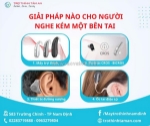 Giải pháp cho người nghe kém 1 tai