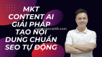 Phần mềm content ai - giải pháp tạo nội dung chuẩn seo tự động hiệu quả