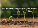 Quy trình nhập khẩu giống cây trồng