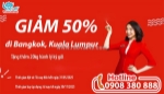Airasia giảm lên tới 50% giá vé đi bangkok và kuala lumpur