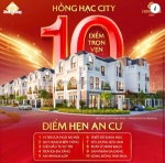 Hồng hạc city - mười điểm trọn vẹn, điểm hẹn an cư