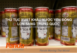 Hướng dẫn thủ tục xuất khẩu nước yến đóng lon