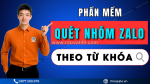 Phần mềm quét nhóm zalo theo từ khóa, quét maps