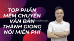Top phần mềm chuyển văn bản thành giọng nói tốt nhất 2025
