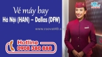 Vé máy bay hà nội (han) – dallas (dfw)
