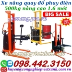 Xe nâng quay đổ phuy điện 500kg nâng cao 1.6 mét