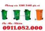 Miền tây- nơi bán thùng rác giá rẻ đại lý- chuyên sỉ lẻ thùng rác 120l 240l 660l- lh 0911.082.000