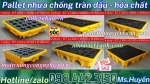 Pallet nhựa chống tràn 1 phuy - 2 phuy - 4 phuy