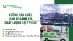 Bao bì bánh pía đẹp, bắt mắt – in theo yêu cầu giá rẻ tại xưởng