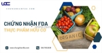 Điều kiện để đạt chứng nhận fda cho thực phẩm hữu cơ