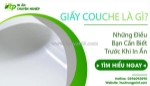 Giấy couche là gì? ưu nhược điểm và ứng dụng trong in ấn
