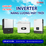 Hướng dẫn phân biệt các dòng inverter năng lượng mặt trời