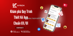 Khám phá quy trình thiết kế app chuẩn ux/ui tại k-tech