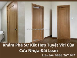 Khám phá sự kết hợp tuyệt vời của cửa nhựa đài loan