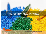 Quy trình khai báo nhập khẩu hạt nhựa