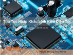 Thủ tục nhập khẩu linh kiện điện tử