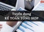 Tuyển dụng kế toán tổng hợp, nhân viên kho