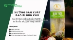 Xưởng sản xuất bao bì bún khô giá rẻ, chất lượng tại tp.hcm