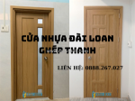 Báo giá cửa nhựa đài loan ghép thanh mới nhất 2025