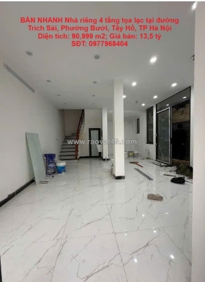 Cần bán nhanh nhà riêng 4 tầng tọa lạc tại đường trích sài, phường bưởi, quận