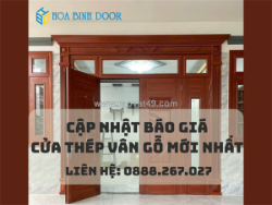 Cập nhật báo giá cửa thép vân gỗ mới nhất 2025