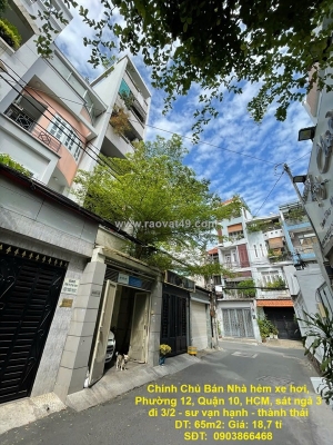 Chính chủ bán nhà hẻm xe hơi, phường 12, quận 10, hcm, sát ngả 3 đi 3/2 - sư