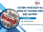 Dịch vụ đăng ký thương hiệu độc quyền