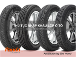Hướng dẫn thủ tục nhập khẩu lốp ô tô