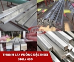 Inox 316l và 430 - thanh la và vuông đặc