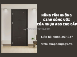 Nâng tầm không gian sống với cửa nhựa abs cao cấp