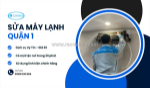 Sửa máy lạnh quận 1 – dịch vụ tại nhà nhanh chóng, uy tín