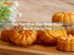 Thủ tục khai báo nhập khẩu bánh trung thu