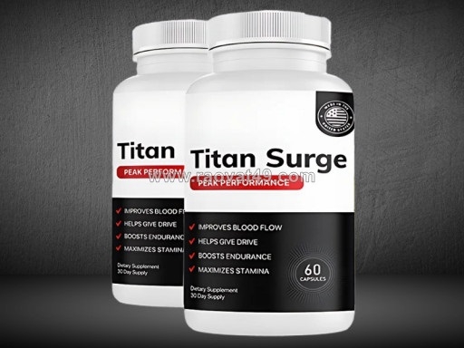 ~/Img/2025/8/titan-surge-capsules-the-natural-solution-for-a-male-enhancement-on-the-market-01.jpg