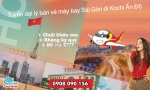 Tuyển đại lý bán vé máy bay sài gòn đi kochi ấn độ