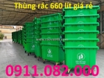 Cung cấp thùng rác rẻ uy tín nhất tại vĩnh long- thùng rác 120l 240l 660l dày chất lượng- lh 0911082000