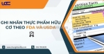 Ghi nhãn thực phẩm hữu cơ theo fda và usda, tại sao cần thiết?