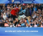 Man utd dần mất niềm tin vào amorim