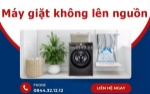 Máy giặt không lên nguồn - những lỗi phổ biến và cách xử lý tại nhà