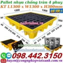 Pallet nhựa chống tràn 4 phuy kt 1300x1300x300mm