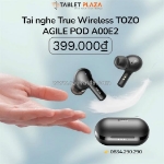 Tai nghe tozo agile pod thiết kế in-ear siêu nhẹ