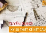 Tuyển dụng nhân viên thiết kế kết cấu