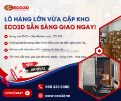 🚛 lô hàng lớn vừa cập kho eco3d - sẵn sàng giao ngay!