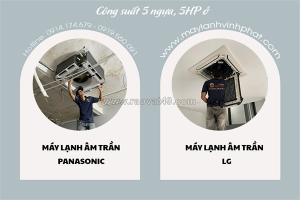 Chi tiết về điều hòa âm trần 2 thương hiệu nổi tiếng lg & panasonic? nên mua hãng nào?