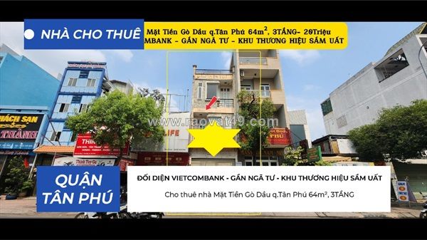 Cho thuê nhà mặt tiền gò dầu q.tân phú 64m², 3tầng- 20triệu - cạnh vietcombank