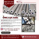 Đặt hàng ống lục giác đặc chủng – chuẩn quy cách, đúng tiến độ!