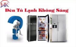 Đèn tủ lạnh không sáng - dấu hiệu hư hỏng không nên bỏ qua