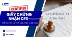 Giấy chứng nhận cfs: giá trị pháp lý, thời hạn và phạm vi sử dụng