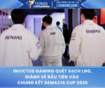 Invictus gaming quét sạch lng, giành vé đầu tiên vào chung kết demacia cup 2025